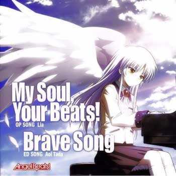 Angel Beats!｜My Soul, Your Beats! ・ Brave Song Okamimiost.com