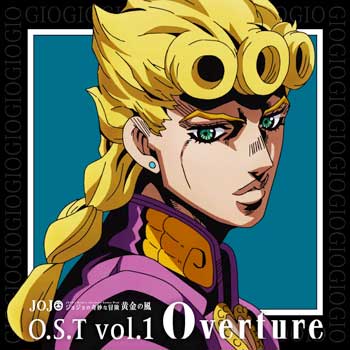 Jojos-Bizarre-Adventure-Part-V-Golden-Wind-O.S.T.-Vol1-Overture