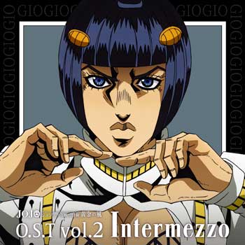 Jojos-Bizarre-Adventure-Part-V-Golden-Wind-O.S.T.-Vol2-Intermezzo