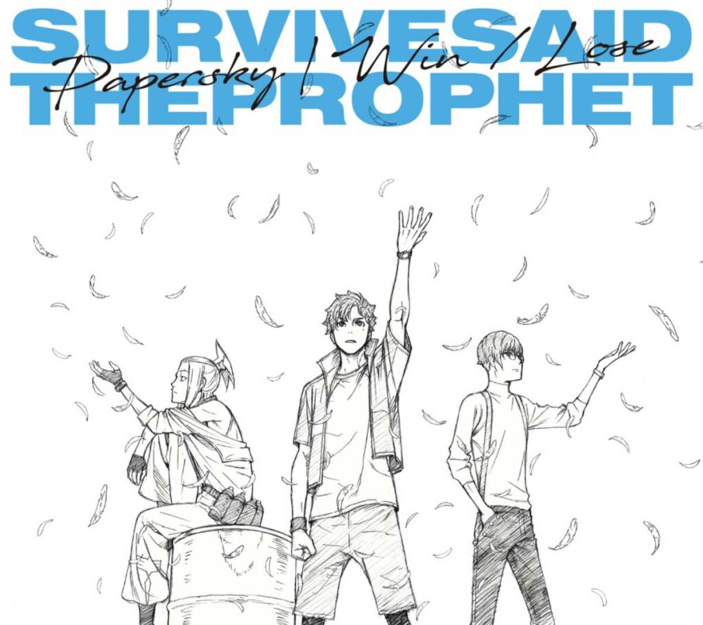 Tokyo-24-ku-OP-Papersky-Survive-Said-The-Prophet