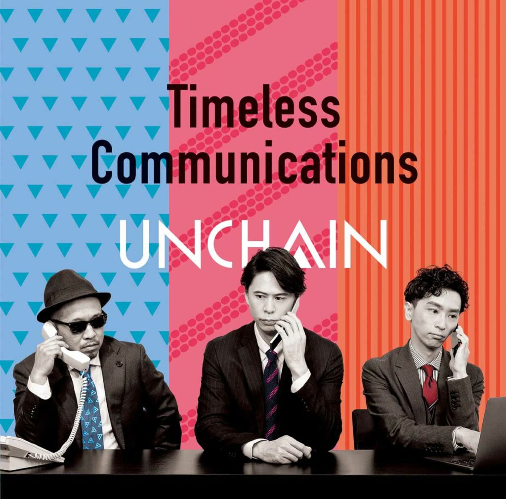 UNCHAIN-Timeless-Communications
