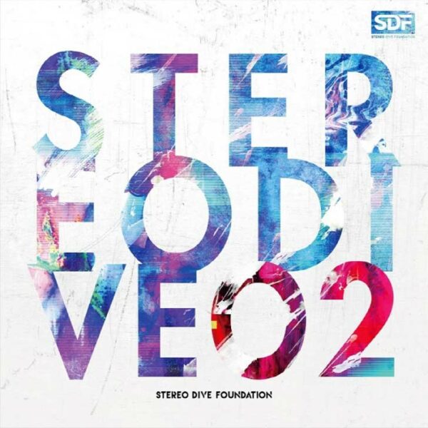 STEREO DIVE FOUNDATION STEREO DIVE 02 (2nd Album) [MP3/FLAC