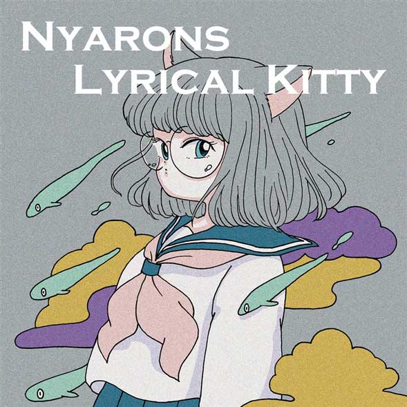 (M3-49)]-Nyarons-EP---Lyrical-Kitty-[FLAC]