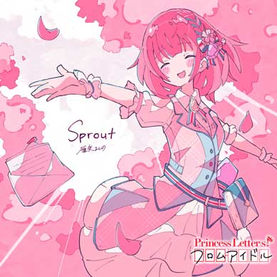 Princess-Letter(s)!-From-Idol---Sprout