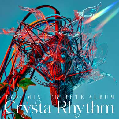 TWO-MIX-Crysta-Rhythm