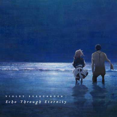 Violet-Evergarden-The-Movie-Original-Soundtrack-Echo-Through-Eternity