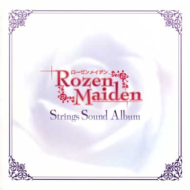 Rozen-Maiden-Strings
