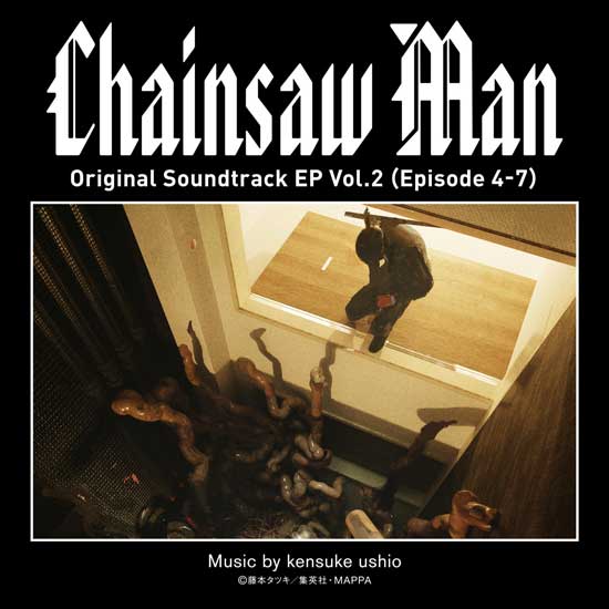 Chainsaw-Man-OST-EP-vol2-EP 4-7